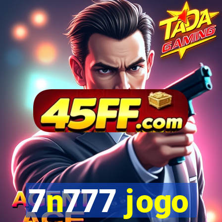 7n777 jogo